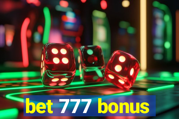 bet 777 bonus